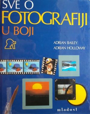 Bailey i Holloway-Sve o fotografiji u boji