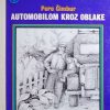 Automobilom kroz oblake