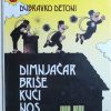 Detoni: Dimnjačar briše kući nos