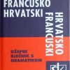 Francusko-hrvatski i hrvatsko francuski džepni rječnik