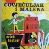 Kästner: Čovječuljak i Malena