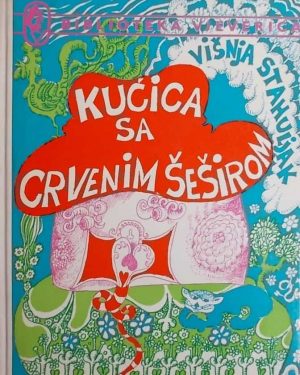 Stahuljak-Kucica sa crvenim sesirom