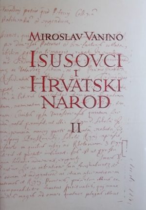 Vanino-Isusovci i hrvatski narod II