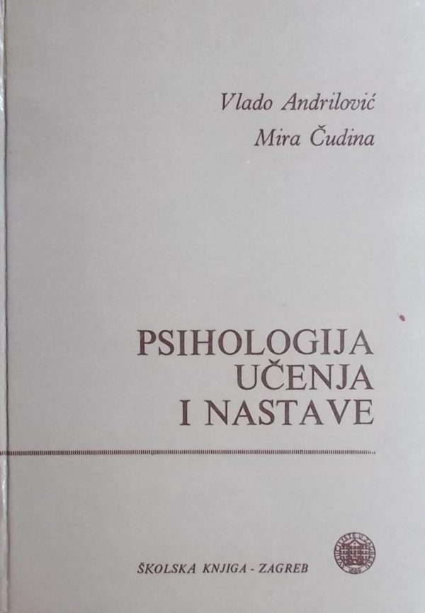 Andrilović Čudina-Psihologija učenja i nastave