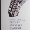 Antoljak: Pregled hrvatske povijesti