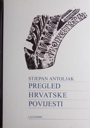 Antoljak: Pregled hrvatske povijesti