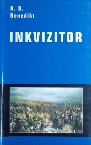 Benedikt: Inkvizitor