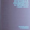 Boban: Svetozar Pribičević u opoziciji