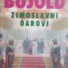 Bujold-Zimoslavni darovi