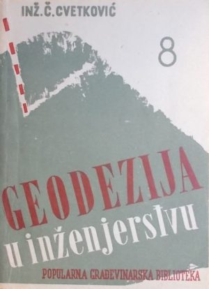 Cvetković: Geodezija u inženjerstvu