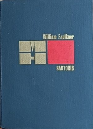 Faulkner: Sartoris