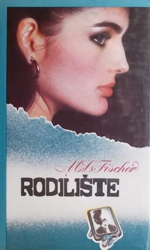 Fischer: Rodilište