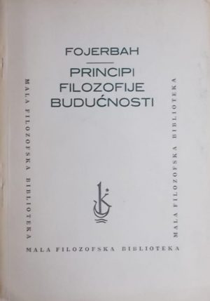 Fojerbah: Principi filozofije budućnosti