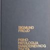 Frojd-Psihopatologija svakodnevnog života