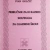 Golčić-Priručnik za 3 razred solfeggia