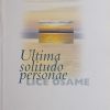 Golub: Lice osame - Ultima solitudo personae