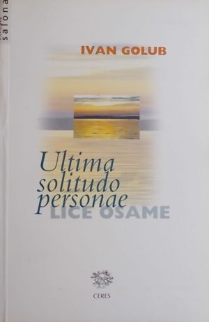 Golub: Lice osame - Ultima solitudo personae