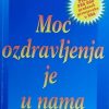 Hay-Moć ozdravljenja je u nama