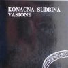 Konačna sudbina vasione