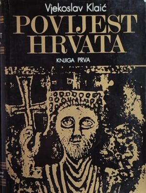 Klaić-Povijest Hrvata