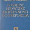 Kombol: Povijest hrvatske književnosti do preporoda