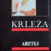 Krleža: Aretej