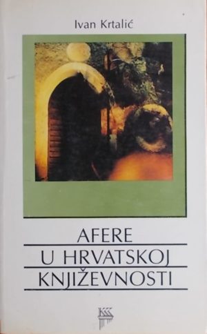 Krtalić-Afere u hrvatskoj književnosti