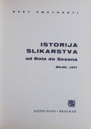 Levi-Istorija slikarstva od Đota do Sezana