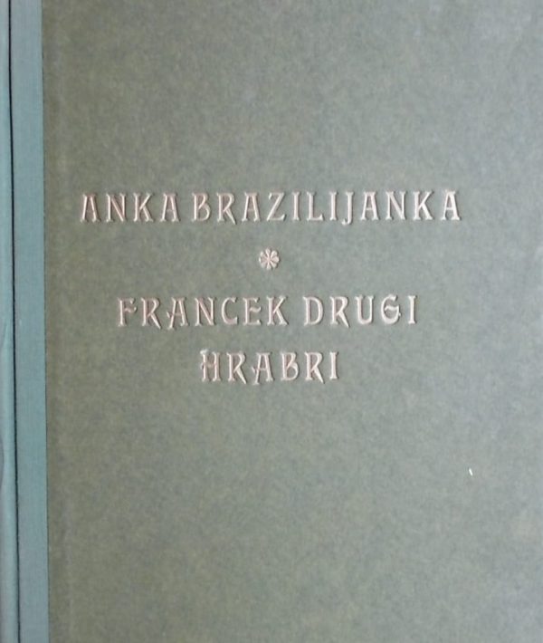 Lovrak-Anka Brazilijanka