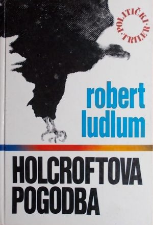 Ludlum: Holcroftova pogodba