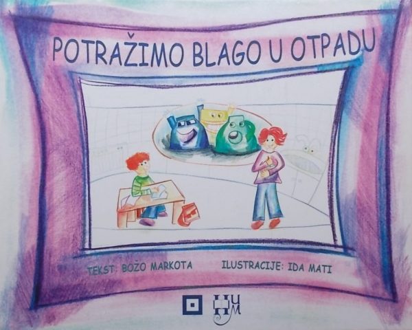 Markota-Potražimo blago u otpadu