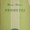 Matković: Prometej