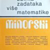 Minorski-Zbirka zadataka iz više matematike