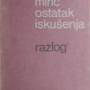 Mirić: Ostatak iskušenja