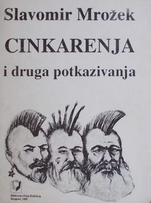 Mrožek: Cinkarenja i druga potkazivanja