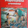 Nougier-Prapovijesna vremena