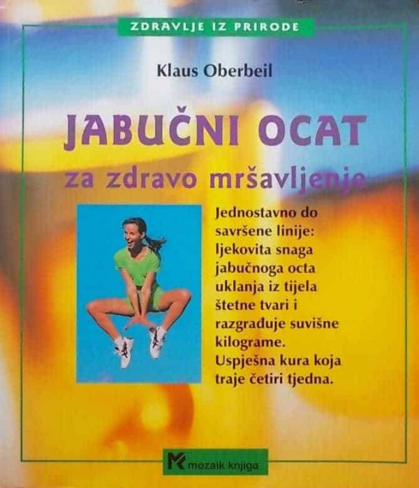 Jabučni ocat za zdravo mršavljenje