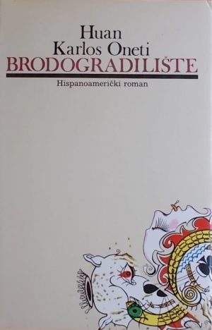 Oneti: Brodogradilište