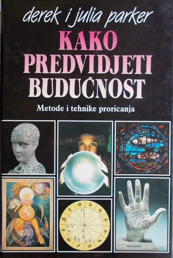 Parker-Kako predvidjeti budućnost