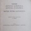 Pjesme Antuna Kanižlića, Antuna Ivanošića i Matije petra Katančića