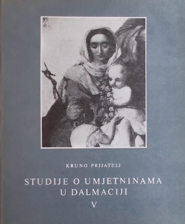 Prijatelj-Studije o umjetninama u Dalmaciji 5