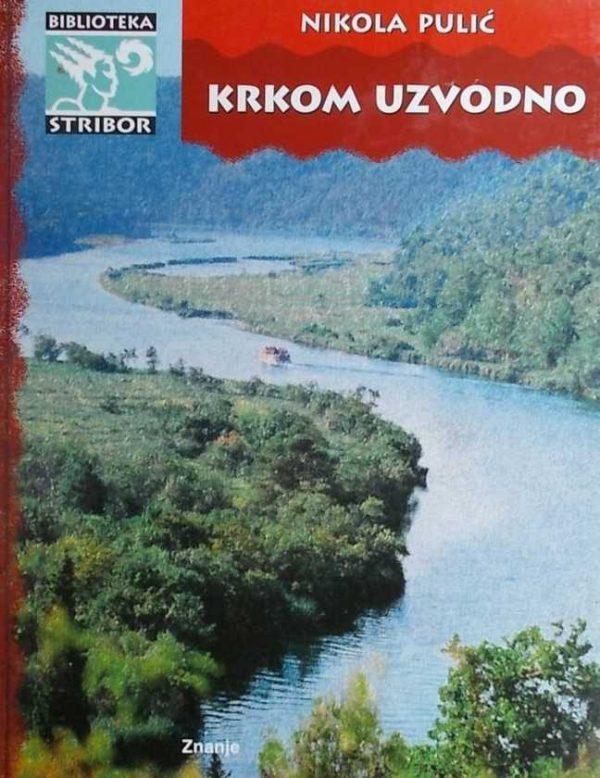 Pulić-Krkom uzvodno