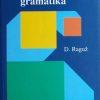 Raguž: Praktična hrvatska gramatika