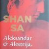 Shan Sa: Aleksandar i Alestrija