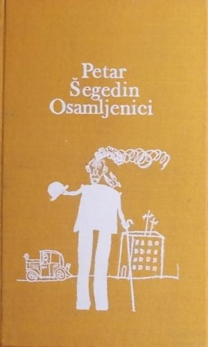 Šegedin: Osamljenici