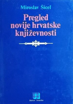 Šicel-Pregled novije hrvatske književnosti