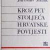 Šidak: Kroz pet stoljeća hrvatske povijesti