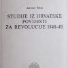 Šidak: Studije iz hrvatske povijesti za revolucije 1848-49.