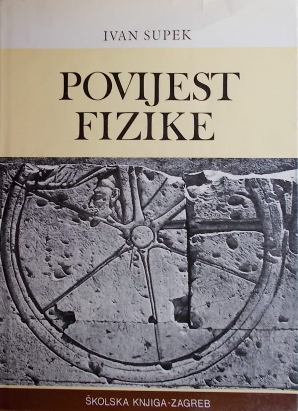 Supek: Povijest fizike