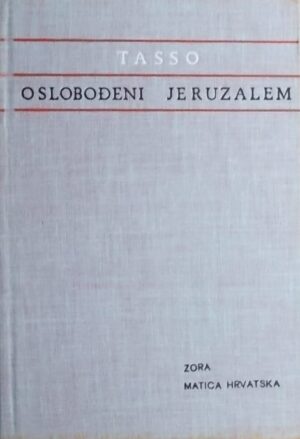 Tasso: Oslobođeni Jeruzalem